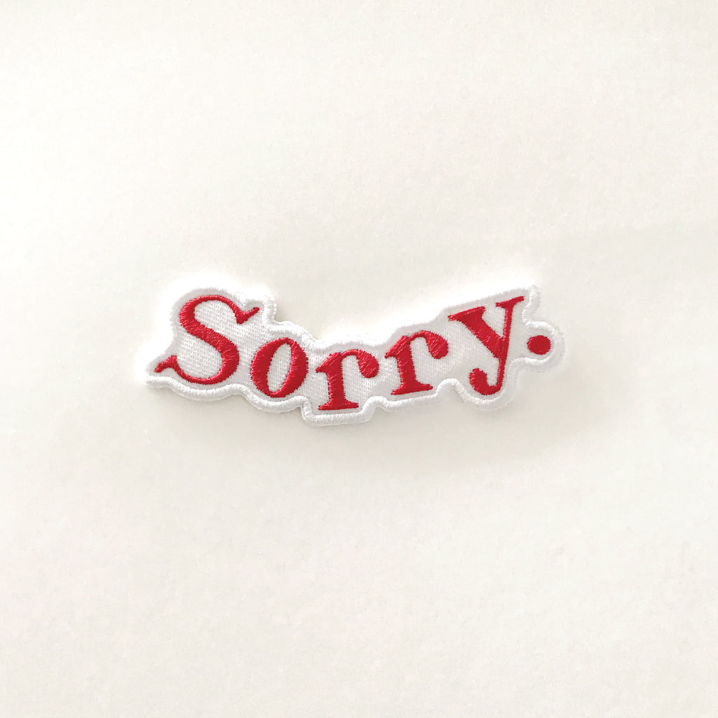 Sorry Embroidered Patch