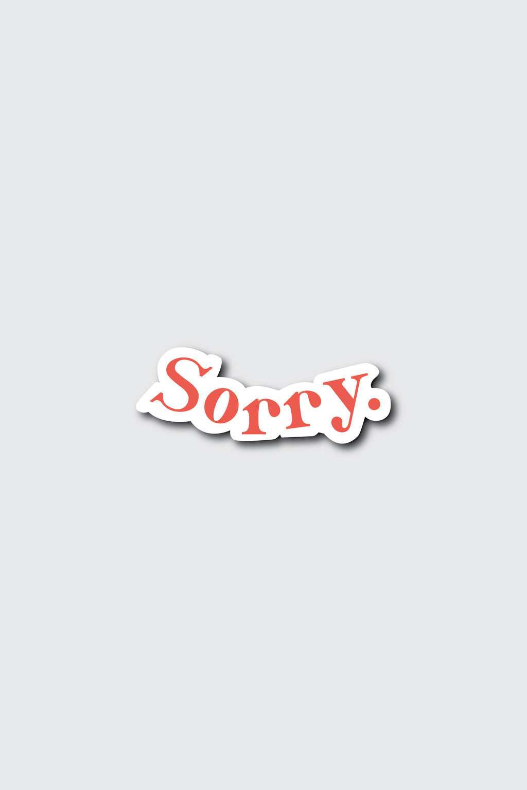 Sorry Sticker